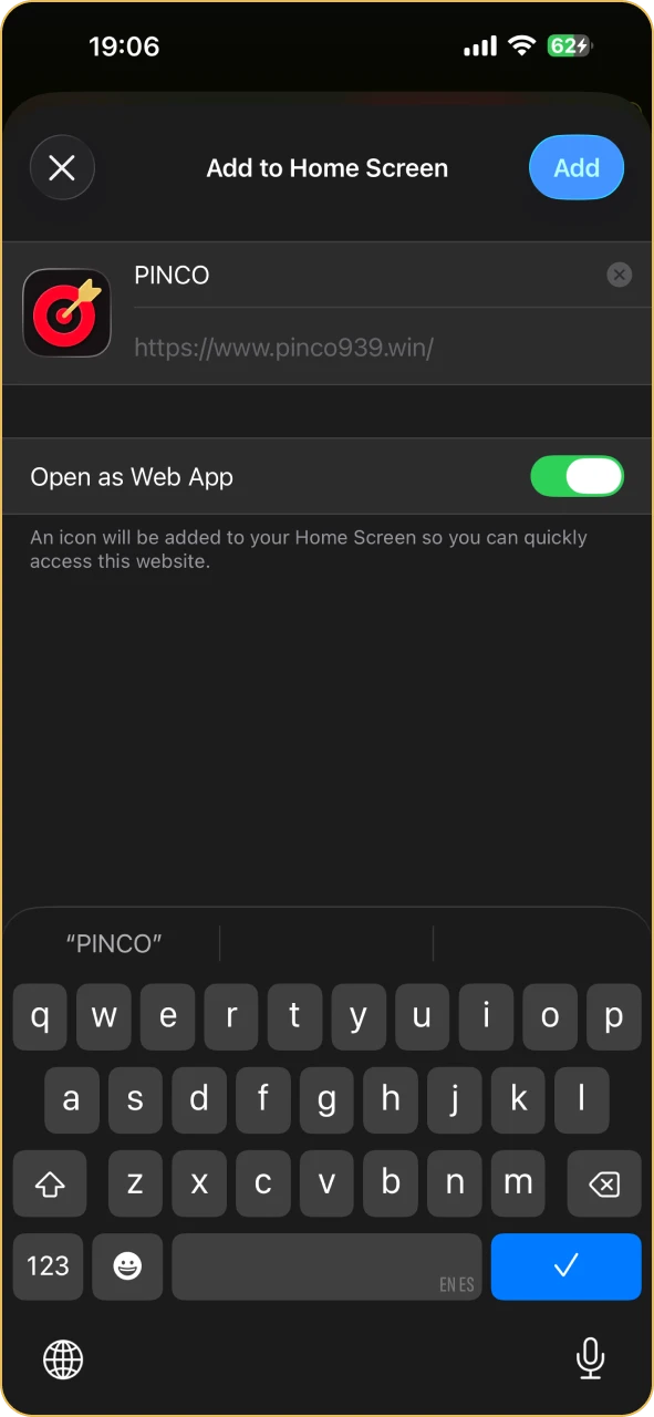 Select add to home screen option to add Pinco.